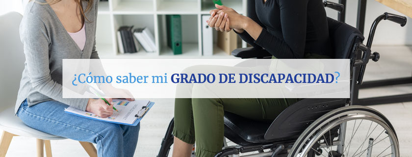 Cómo saber mi grado de discapacidad