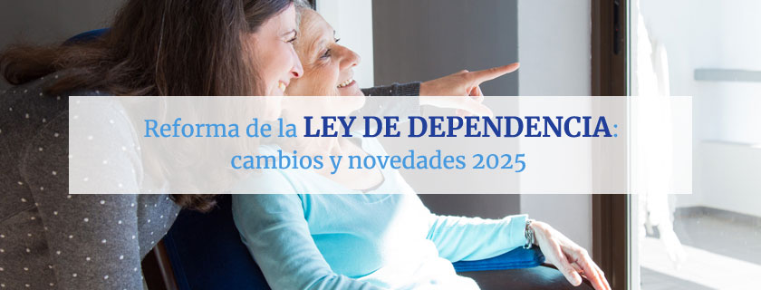Reforma de la Ley de Dependencia y Discapacidad: avances y desafíos