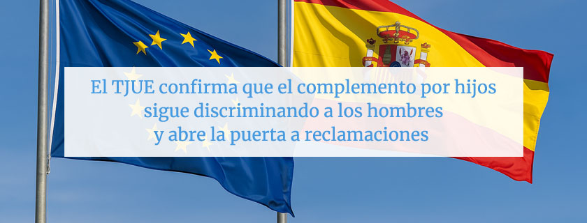 El TJUE ve discriminación en el complemento por hijos a hombres