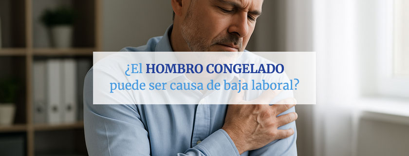 El hombro congelado puede ser causa de baja laboral