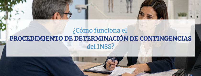 Procedimiento de determinación de contingencias del INSS